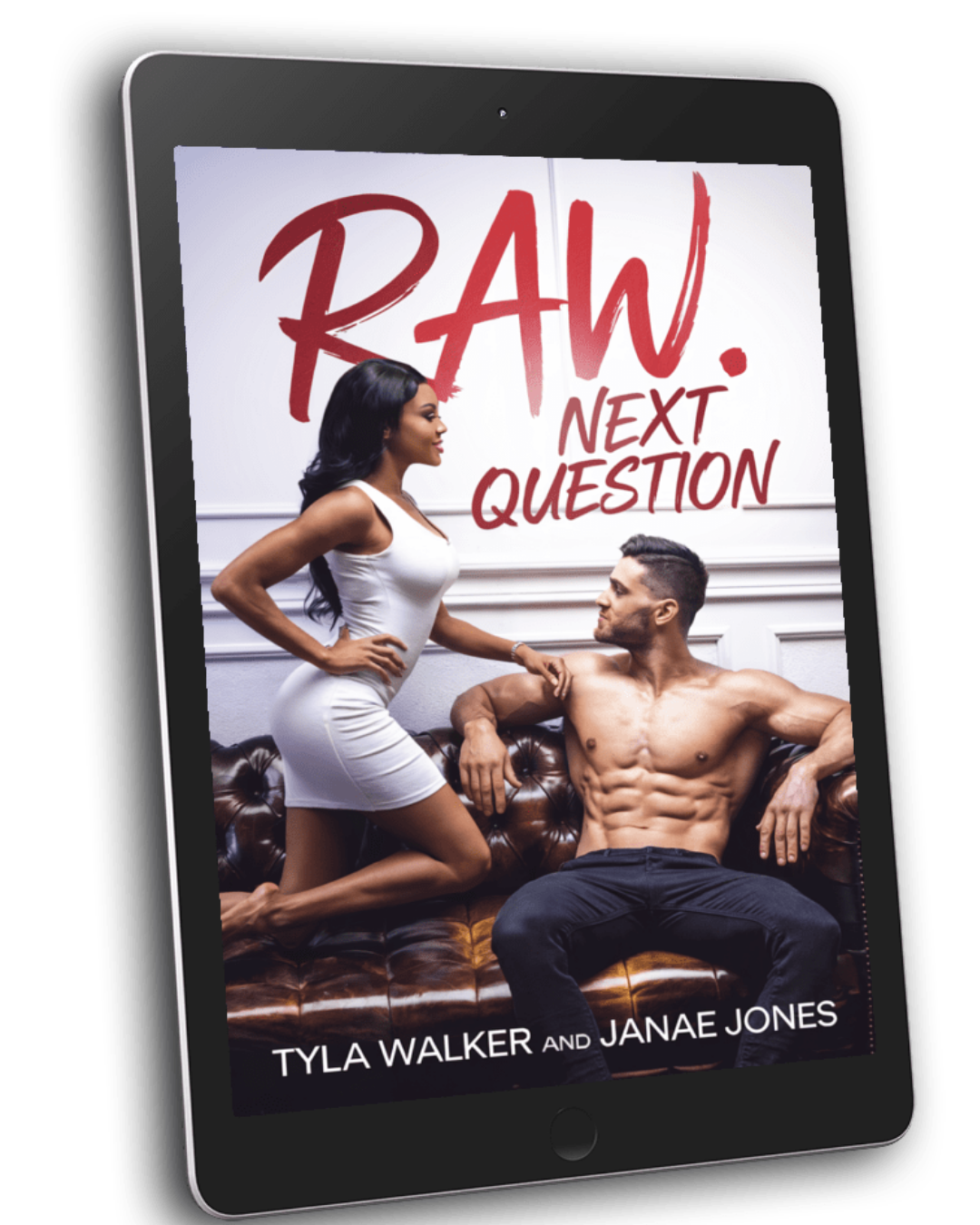 Raw. Next Question