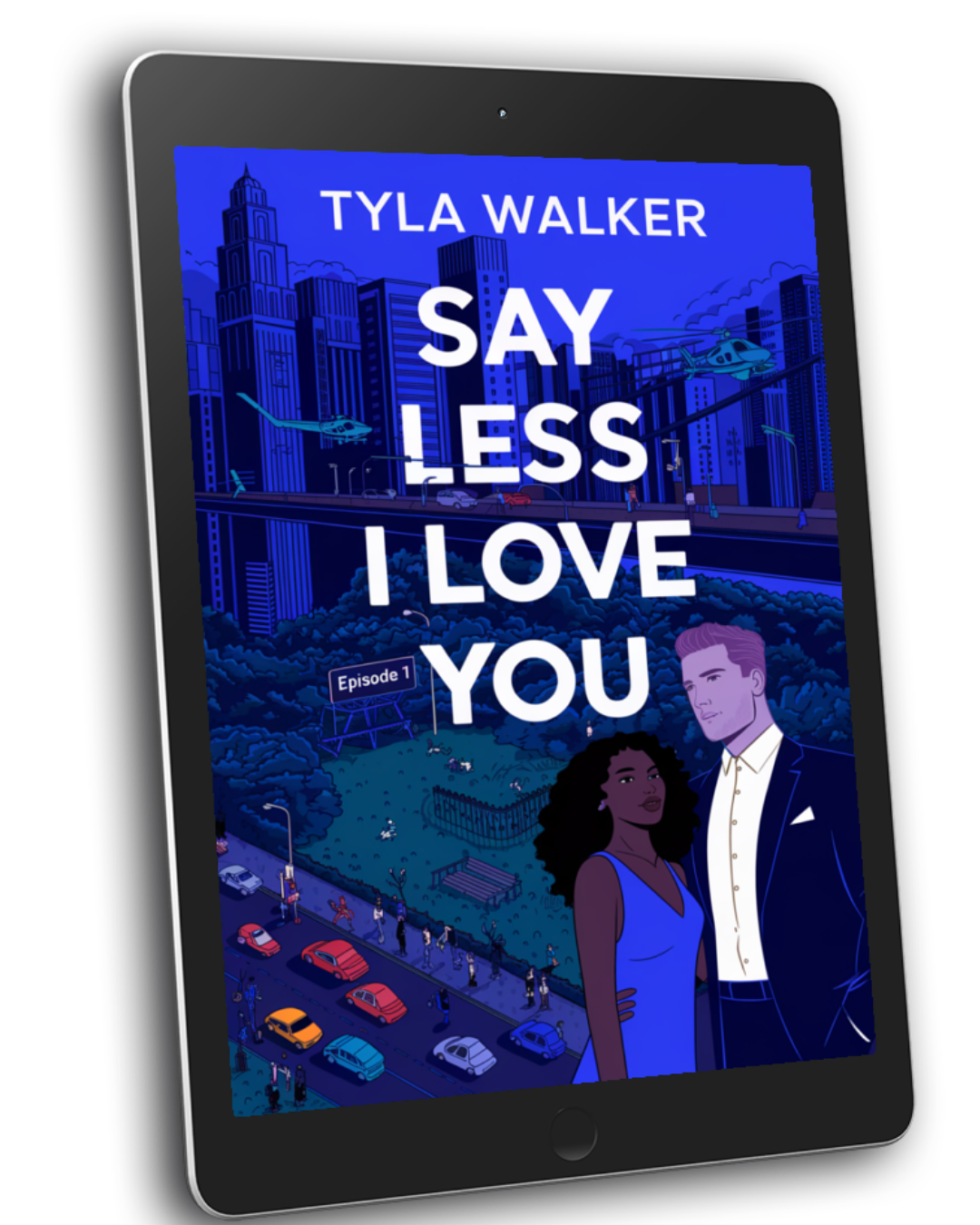 Say Less I Love You Episode 1