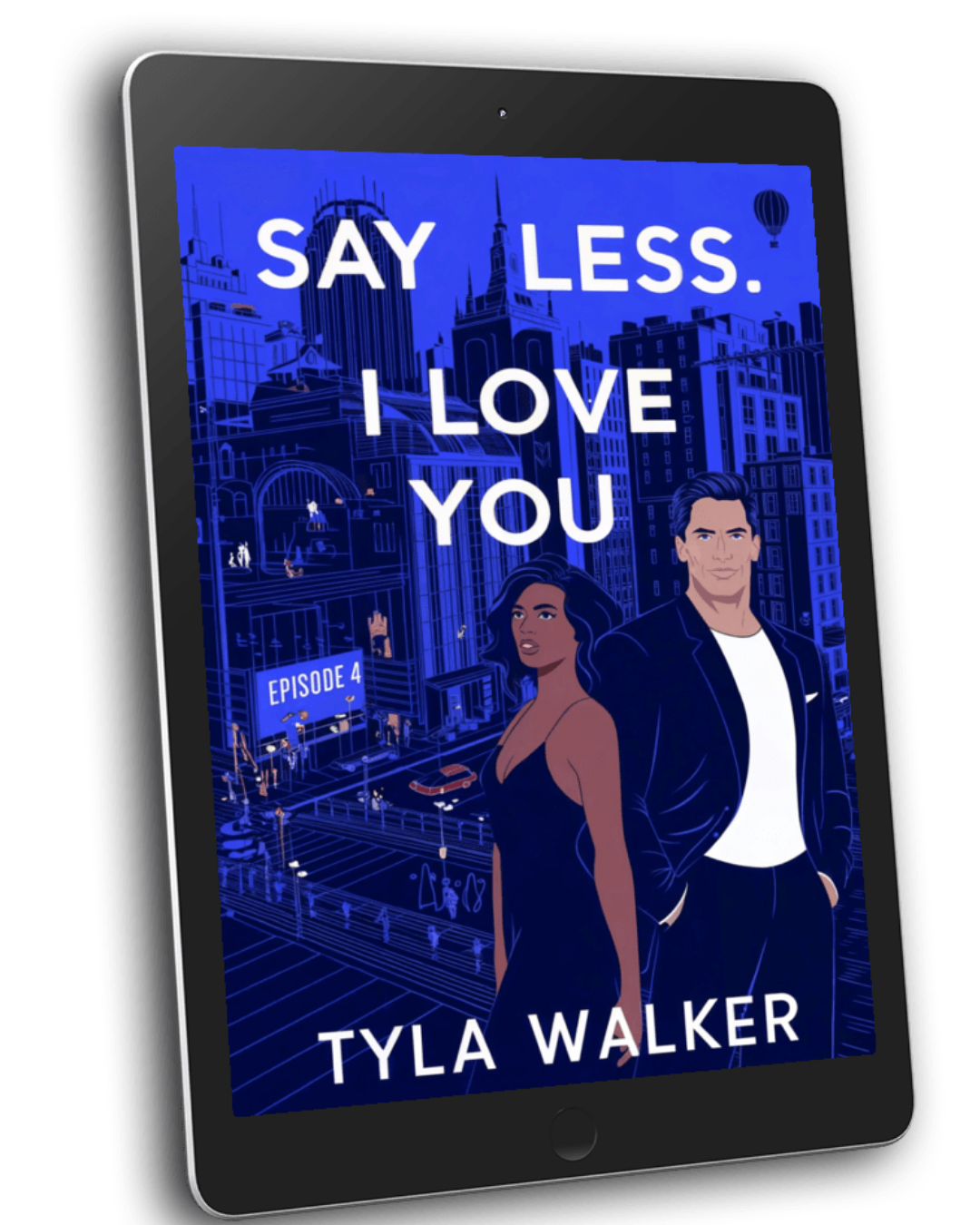 Say Less I Love You Episode 4